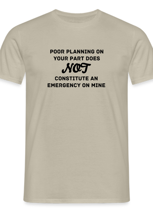 Men's Poor Planning T-Shirt - sand beige